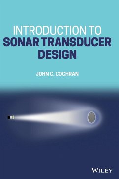 Introduction to Sonar Transducer Design - Cochran, John C.