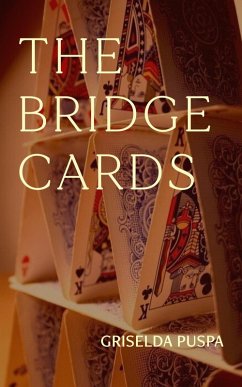 The Bridge Cards (eBook, ePUB) - Puspa, Griselda
