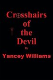 Crosshairs of the Devil