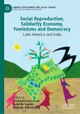 Social Reproduction, Solidarity Economy, Feminisms and Democracy (eBook, PDF)