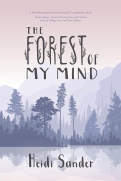 The Forest Of My Mind - Sander, Heidi