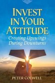 Invest in Your Attitude (eBook, ePUB)