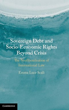 Sovereign Debt and Socio-Economic Rights Beyond Crisis - Scali, Emma Luce