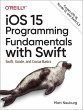 IOS 15 Programming Fundamentals with... - Bild 1