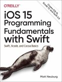 IOS 15 Programming Fundamentals with Swift