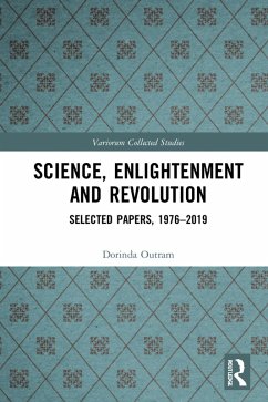 Science, Enlightenment and Revolution (eBook, PDF) - Outram, Dorinda