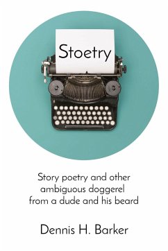 Stoetry - Barker, Dennis