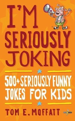 I'm Seriously Joking - Moffatt, Tom E