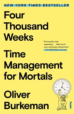 Four Thousand Weeks - Burkeman, Oliver