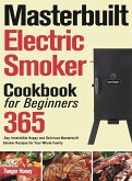 Masterbuilt Electric Smoker Cookbook for Beginners