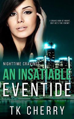 An Insatiable Eventide - Cherry, Tk