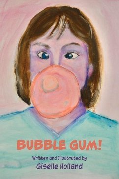 Bubble Gum! - Holland, Giselle