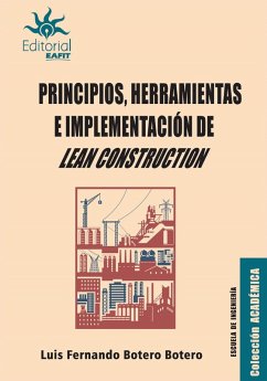 Cover Principios, herramientas e implementación de Lean Construction (eBook, ePUB)