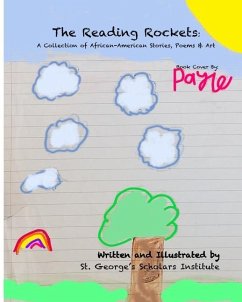 The Reading Rockets: A Collection of African-American Stories, Poems and Art - Scholars Institute, St George's