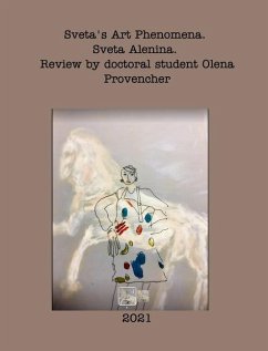 Sveta's Art Phenomena. Second Edition. - Alenina, Sveta