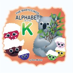 The Babyccinos Alphabet The Letter K - Mckay