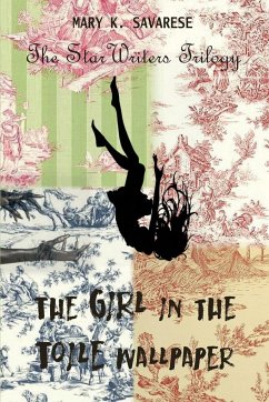 The Girl in the Toile Wallpaper - Savarese, Mary K