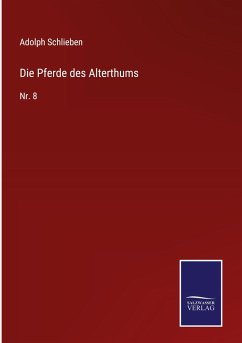 Die Pferde des Alterthums