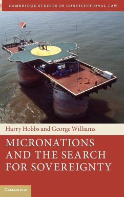 Micronations and the Search for Sovereignty - Hobbs, Harry; Williams, George