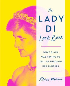 The Lady Di Look Book - Moran, Eloise
