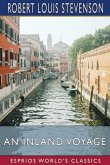 An Inland Voyage (Esprios Classics) An Inland Voyage (Esprios Classics)