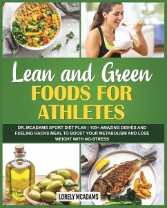 Lean and Green Foods for Athletes   Dr. McAdams Sport Diet Plan - McAdams, Lorely