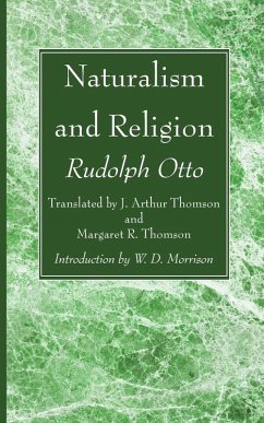 Naturalism and Religion - Otto, Rudolf