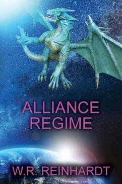 Alliance Regime - Reinhardt, W. R.