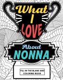 What I Love About Nonna Coloring Book