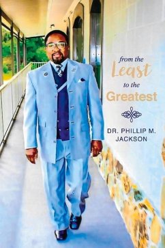 From the Least to the Greatest - Jackson, Phillip M.