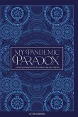 MY PANDEMIC PARADOX