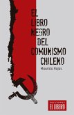 El libro negro del comunismo chileno (eBook, ePUB)