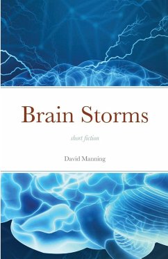 Brain Storms - Manning, David