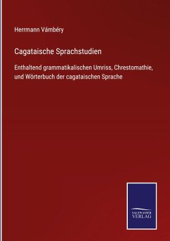Cagataische Sprachstudien - Vámbéry, Herrmann
