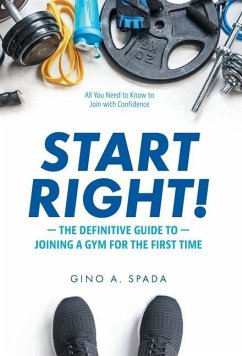 Start Right! - Spada, Gino A