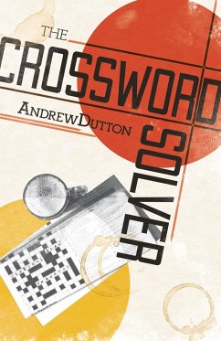 The Crossword Solver - Dutton, Andrew