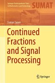 Continued Fractions and Signal Processing (eBook, PDF)