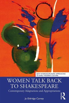 Women Talk Back to Shakespeare (eBook, PDF) Cover Women Talk Back to Shakespeare (eBook, PDF)