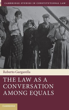 The Law As a Conversation among Equals - Gargarella, Roberto