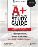 CompTIA A+ Complete Deluxe Study Guide with Online Labs