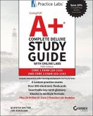 Comptia A+ Complete Deluxe Study Guide with Online Labs