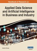 Handbook of Research on Applied Data Science and Artificial Intelligence in Business and Industry, VOL 2