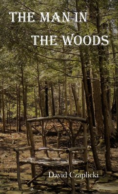 The Man in the Woods - Czaplicki, David