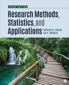 Research Methods, Statistics, and Applications - Adams, Kathrynn A.;McGuire (aka: Lawrence), Eva Kung
