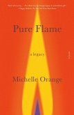 Pure Flame: A Legacy