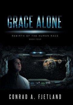 Grace Alone - Fjetland, Conrad A.