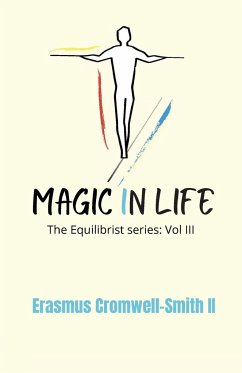 Magic in Life - Cromwell-Smith II, Erasmus