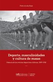 Deportes, masculinidades y cultura de masas (eBook, ePUB)