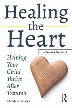 Healing the Heart (eBook, PDF) - Fonseca, Christine