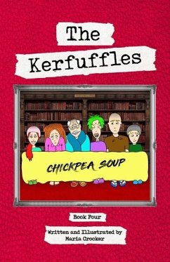 The Kerfuffles: Chickpea Soup - Crocker, Maria